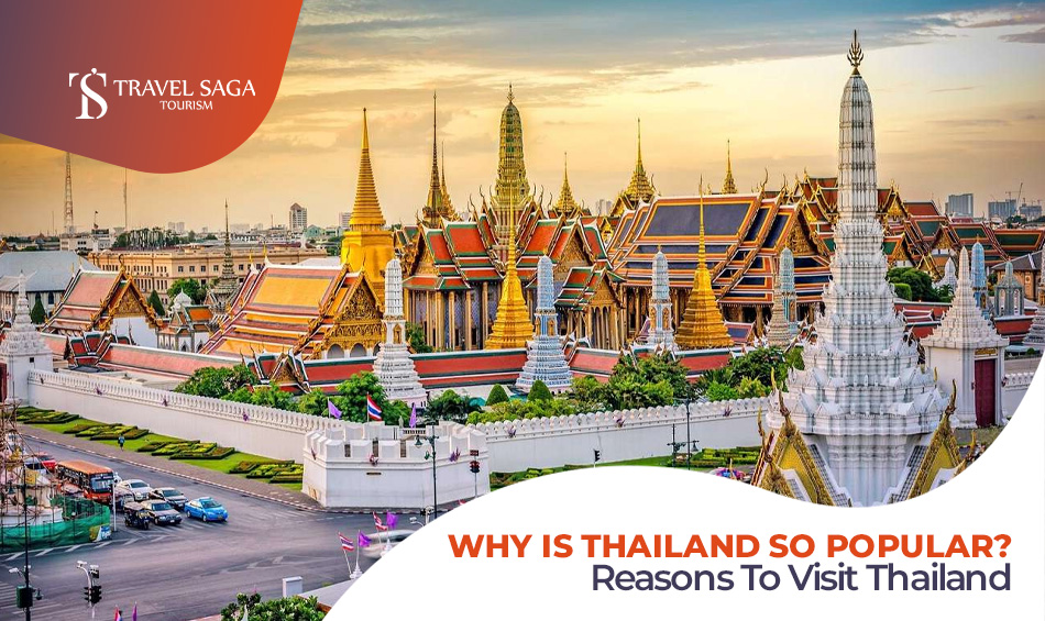 Places to visit in Thailand | Reasons to visit Thailand Blog Banner Travel Saga Tourism