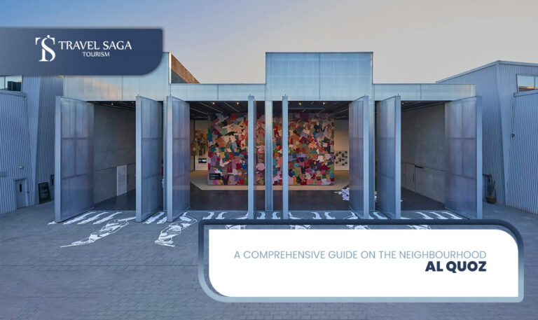 Al Quoz area in Dubai and Things to Do in Al Quoz Blog Banner by Travel Saga Tourism