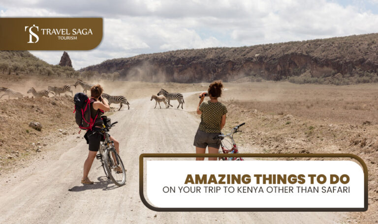 Things To Do In Kenya and Unique things to do in Kenya Blog Banner by Travel Saga Tourism