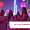 International Women’s Day In Dubai | Celebrate International Women’s Day In Dubai Blog Banner by Travel Saga Tourism