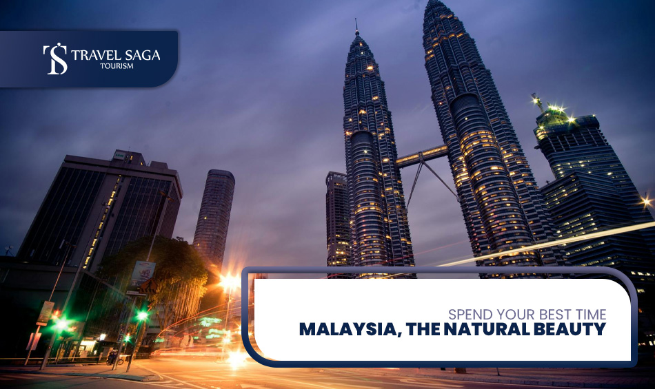 Places to visit in Malaysia | Things to do in Malaysia Blog Banner by Travel Saga Tourism