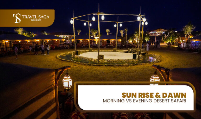 Morning Desert Safari Dubai | Evening Desert Safari Dubai Blog Banner banner by Travel Saga Tourism