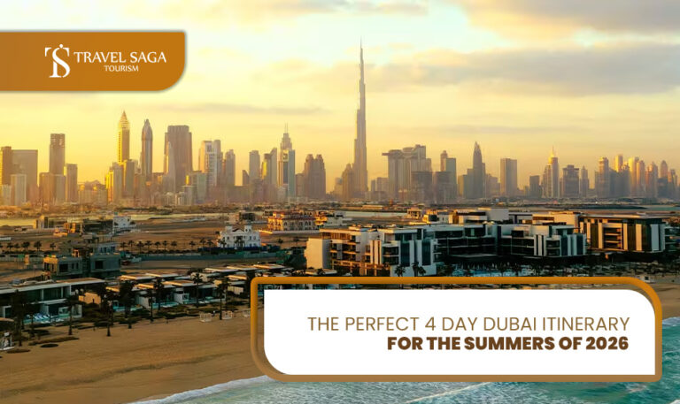 Dubai summer itinerary and Best things to do in Dubai Blog Banner by Travel Saga Tourism