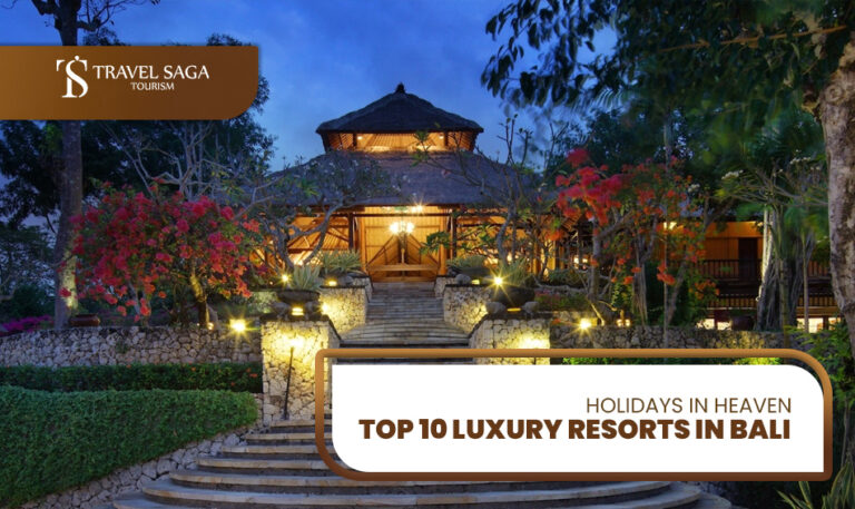 Resorts in Bali | Places to visit in Bali Blog Banner by Travel Saga Tourism
