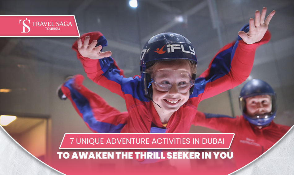 Advenures Activities in Dubai | Things to do in Dubai Blog Banner by Travel Saga Tourism