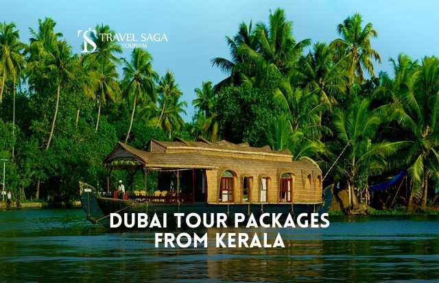 Dubai Tour Packages from Kerala