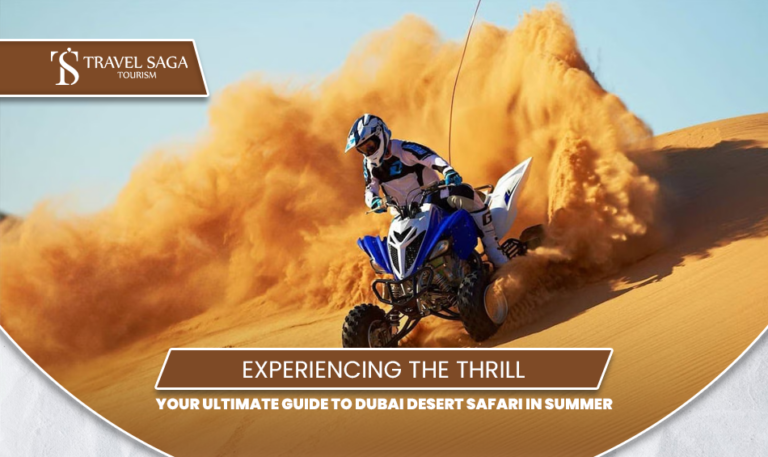 Desert Safari in Summer | Desert safari Dubai summer blog banner by Travel Saga Tourism