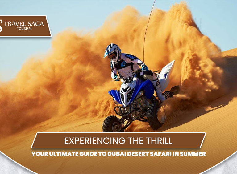 Desert Safari in Summer | Desert safari Dubai summer blog banner by Travel Saga Tourism