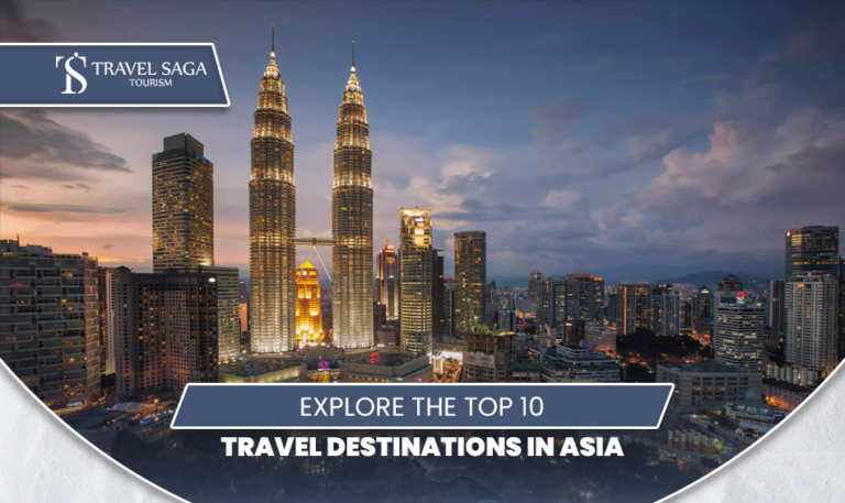 Top travel destinations in Asia | Best places to visit in Asia | Blog Banner by Travel Saga Tourism