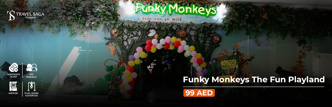 Funky Monkeys The Fun Playland BT Banner by Travel Saga Tourism