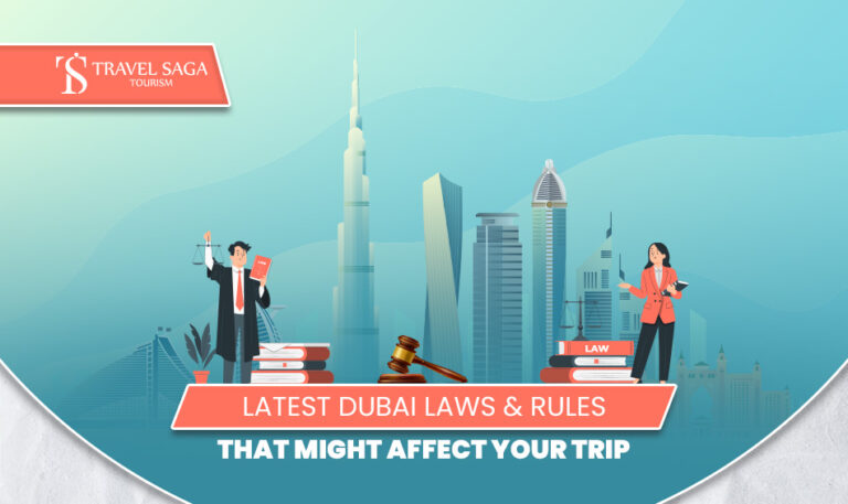 Dubai Laws and Rules | Dubai Visa Rules and Regulations Blog banner by Travel Saga Tourism