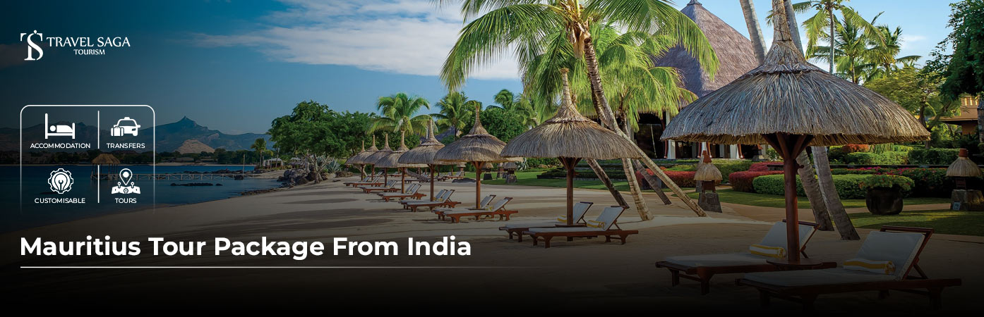Mauritius Tour Package from India BT Banner by Travel Saga Tourism