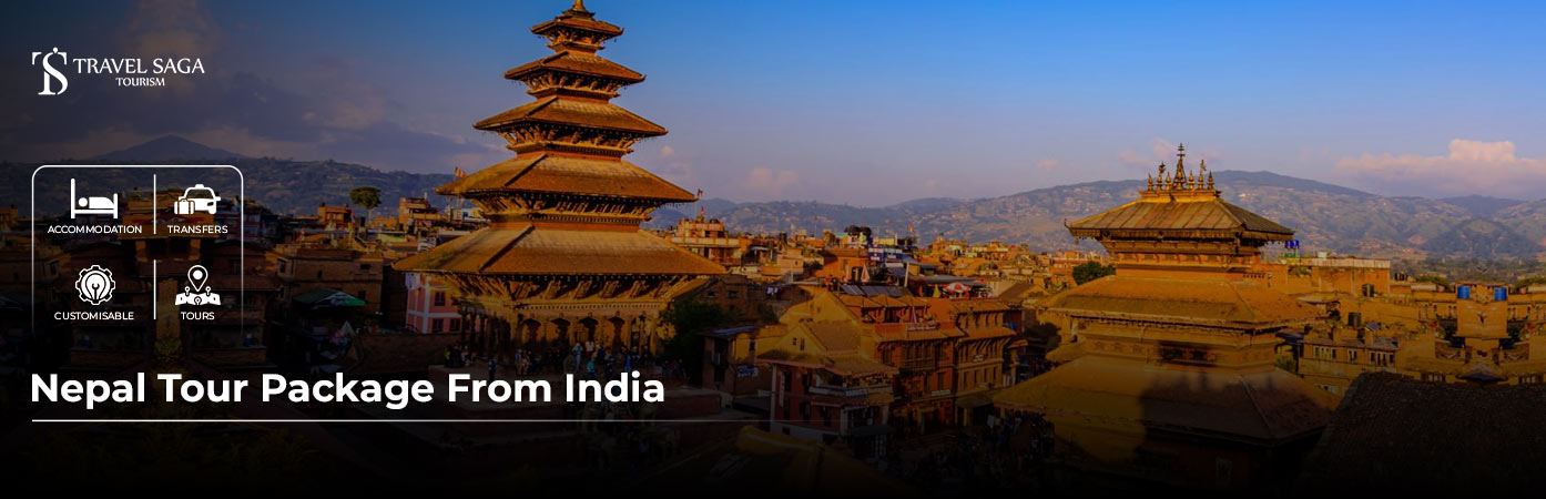 Nepal Tour Package From India BT Banner By Travel Saga Tourism