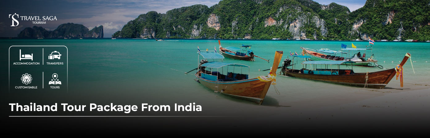 Thailand Tour Package from India BT Banner by Travel Saga Tourism