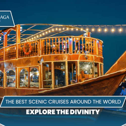 Scenic cruises around the world | Best scenic cruise destinations, Blog Banner by Travel Saga Tourism