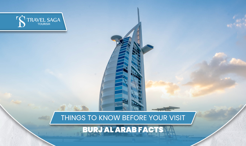 Burj Al Arab Facts | inside Burj Al Arab BT Thumbnail by Travel Saga Tourism