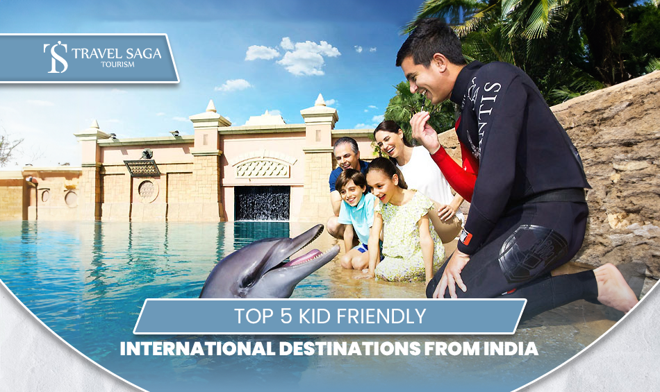 Kids places to visit in Dubai and attractions for kids in Dubai Blog Banner by Travel Saga Tourism