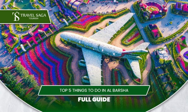 things to do in Al Barsha | Al Barsha attractions Blog Banner by Travel Saga Tourism