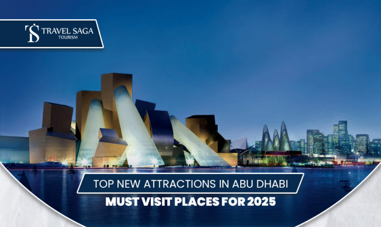 Attractions in Abu Dhabi | Places to visit in Abu Dhabi BLog Banner by Travel Saga Tourism