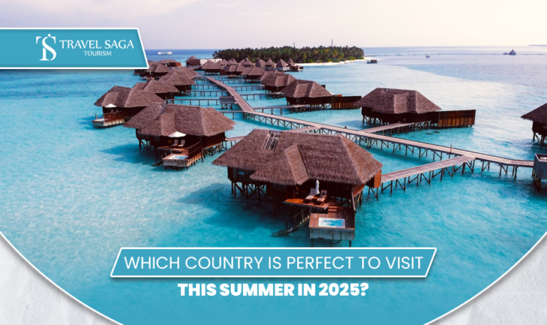 Countries to Visit in Summer | Top Countries to visit in summer Blog banner by Travel Saga Tourism