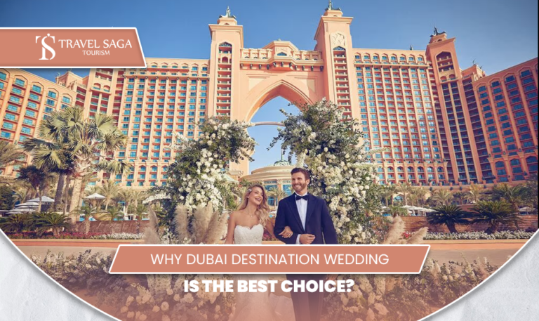 Dubai destination wedding | wedding venues in Dubai Blog Banner by Travel Saga Tourism