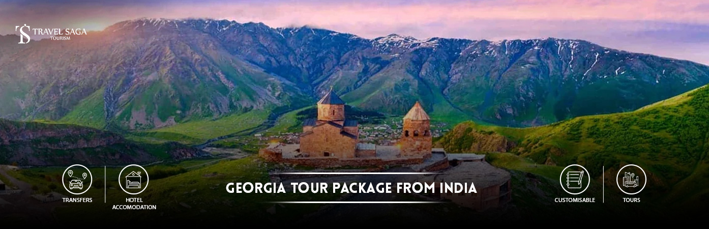 georgia tour package from india | georgia trip cost from india BT Banner by Travel Saga Tourism