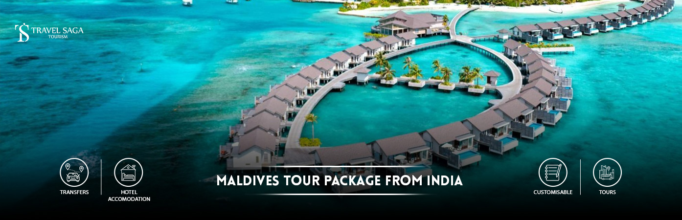 Maldives Tour Package from india | Maldives Tour Packages from india BT Banner by Travel Saga Tourism