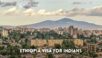 Ethiopia Visa For Indians