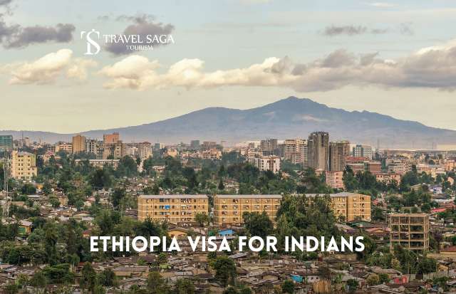 Ethiopia Visa For Indians