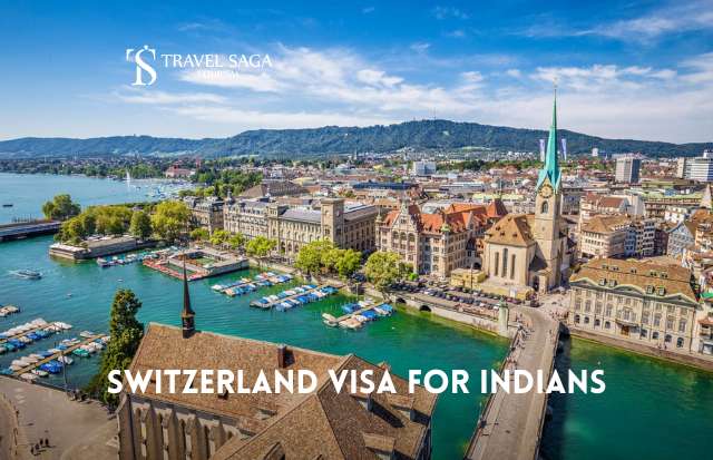 Switzerland Visa for Indians