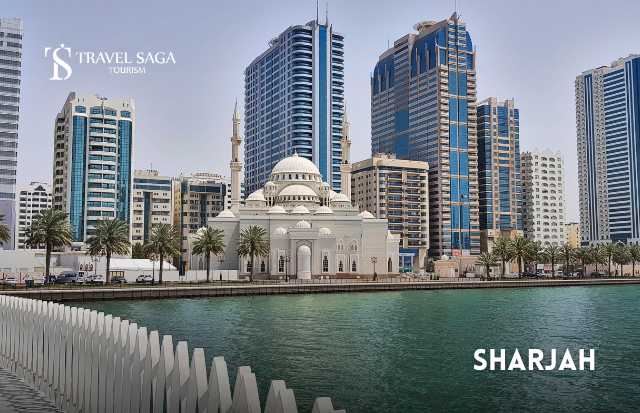 Sharjah City Tour | Visit Sharjah Blog Image by Travel Saga Tourism