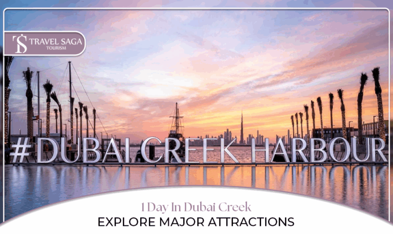 Dubai Creek attractions,  Dubai Creek itinerary Blog Banner by Travel Saga Tourism