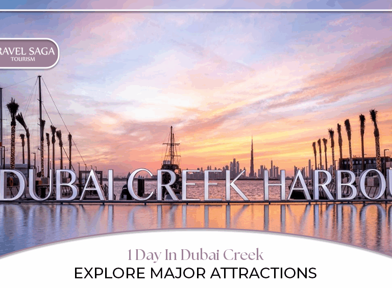 Dubai Creek attractions,  Dubai Creek itinerary Blog Banner by Travel Saga Tourism
