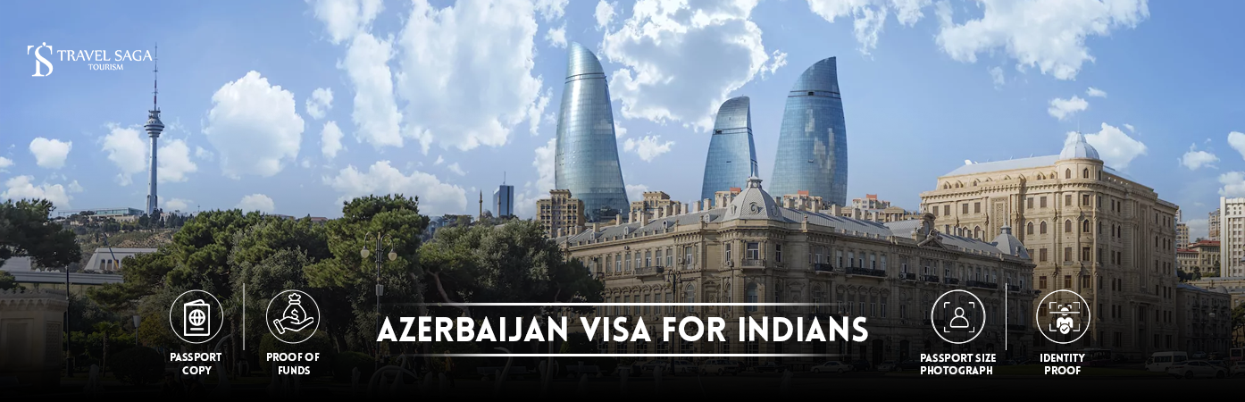 Azerbaijan Visa for Indians | azerbaijan tourist visa for indians BT Banner by Travel Saga Tourism