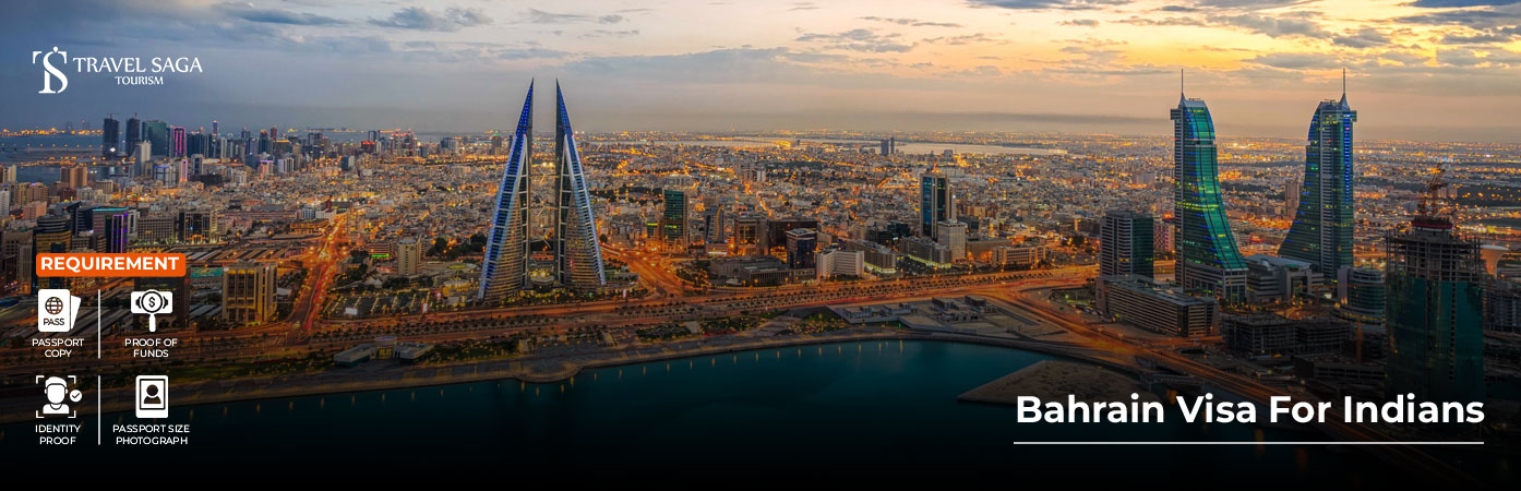 Bahrain Visa For Indians BT Banner by Travel Saga Tourism
