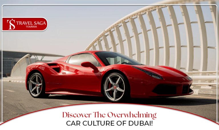 Dubai car culture | Supercars in Dubai, Luxury cars Dubai Blog Banner by Travel Saga Tourism