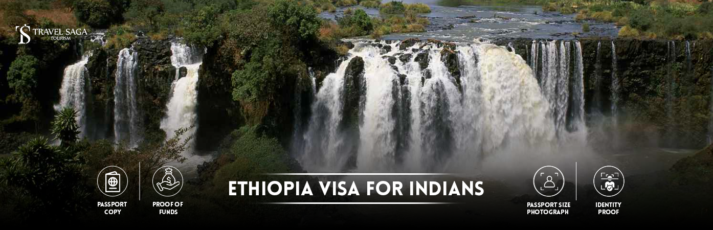 Ethiopia Visa for Indians | Ethiopia Visa From India BT Banner by Travel Saga Tourism