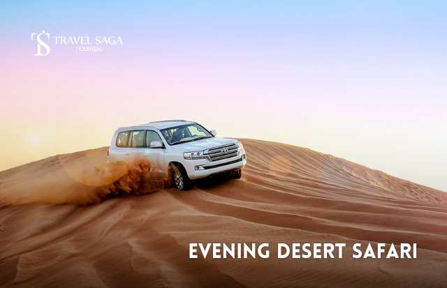 Evening Desert Safari Dubai | Desert Safari Dubai