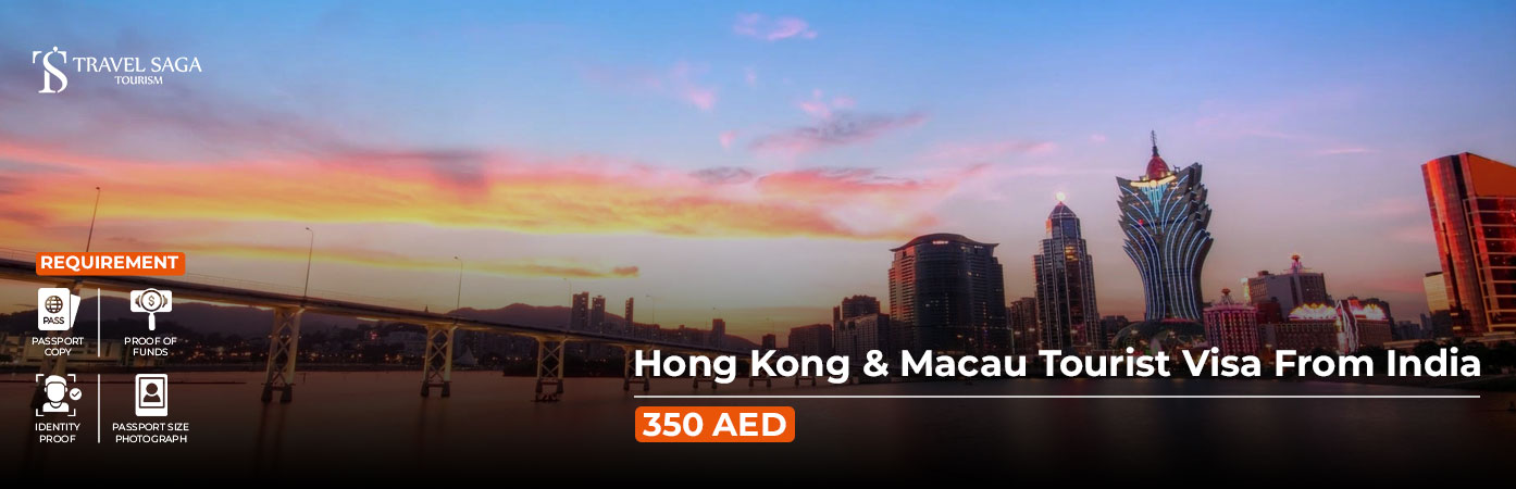 Hong Kong And Macau Tourist Visa from India BT Banner by Travel Saga Tourism