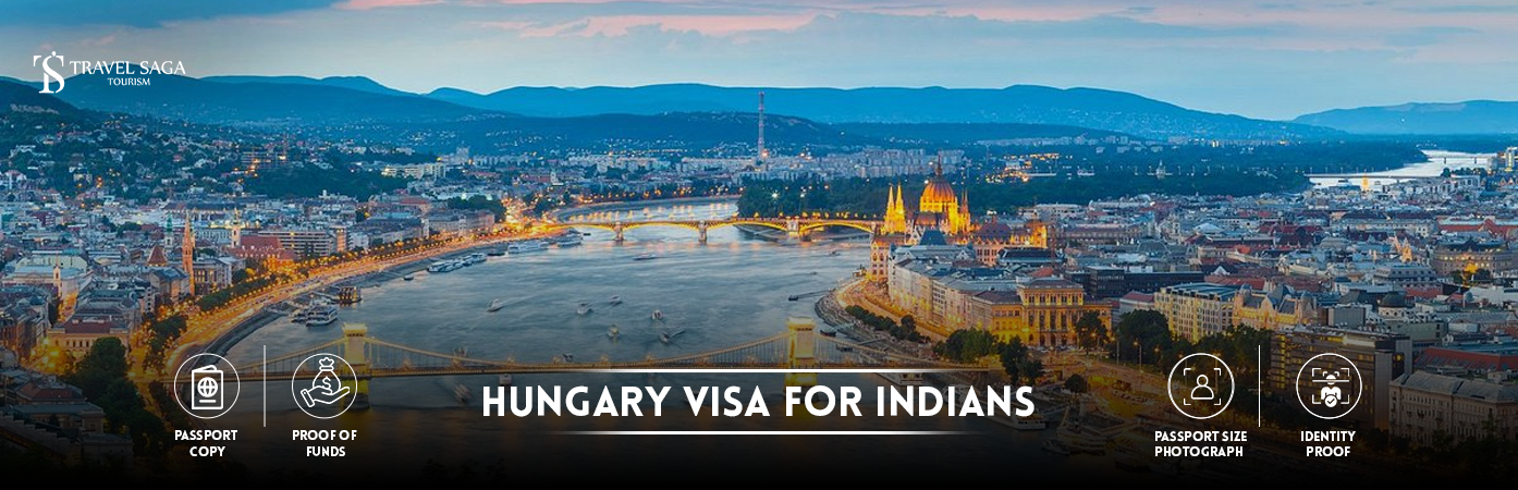 Hungary Visa for Indians | Hungary Visa for Indian Passport Holders BT Banner by Travel Saga Tourism