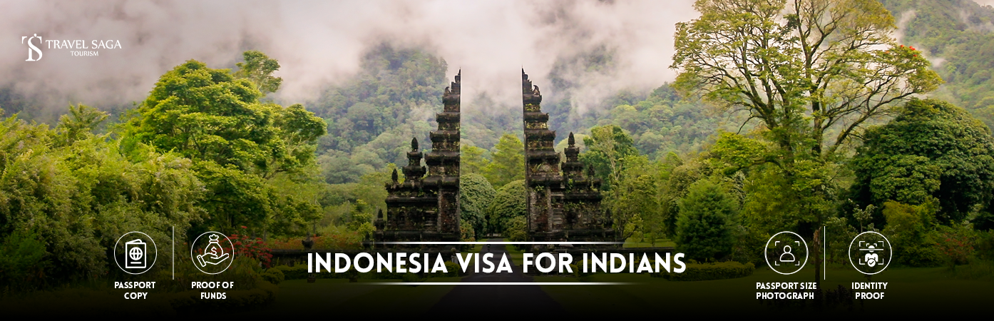 indonesia visa for indian passport holders | Indonesia tourist visa for Indian citizens BT Banner by Travel Saga Tourism