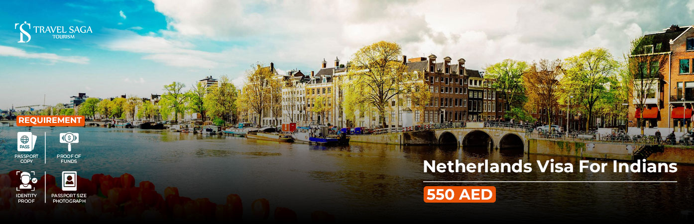 Netherlands Visa For Indians BT Banner by Travel Saga Tourism