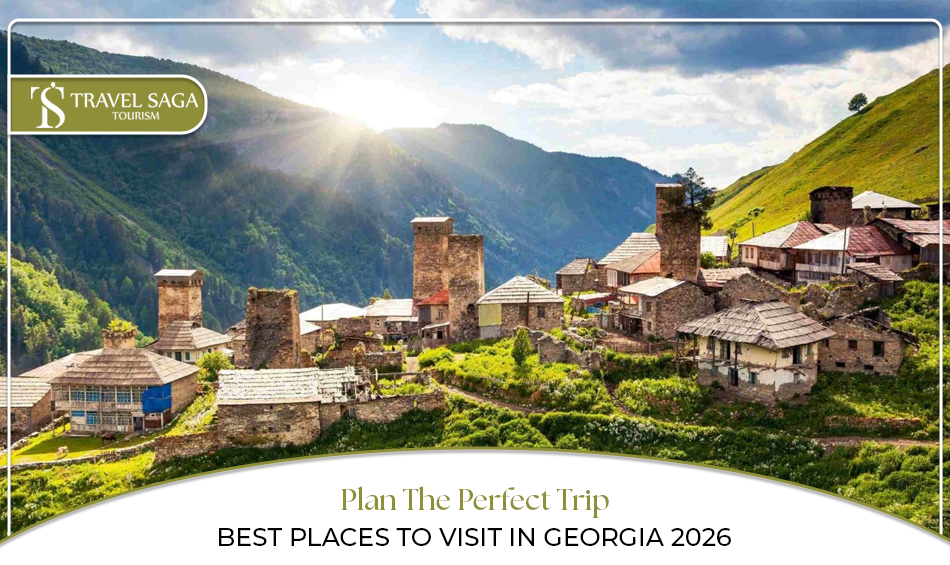 Best places to visit in Georgia 2025, Georgia tourist attractions Blog Banner by Travel Saga Tourism