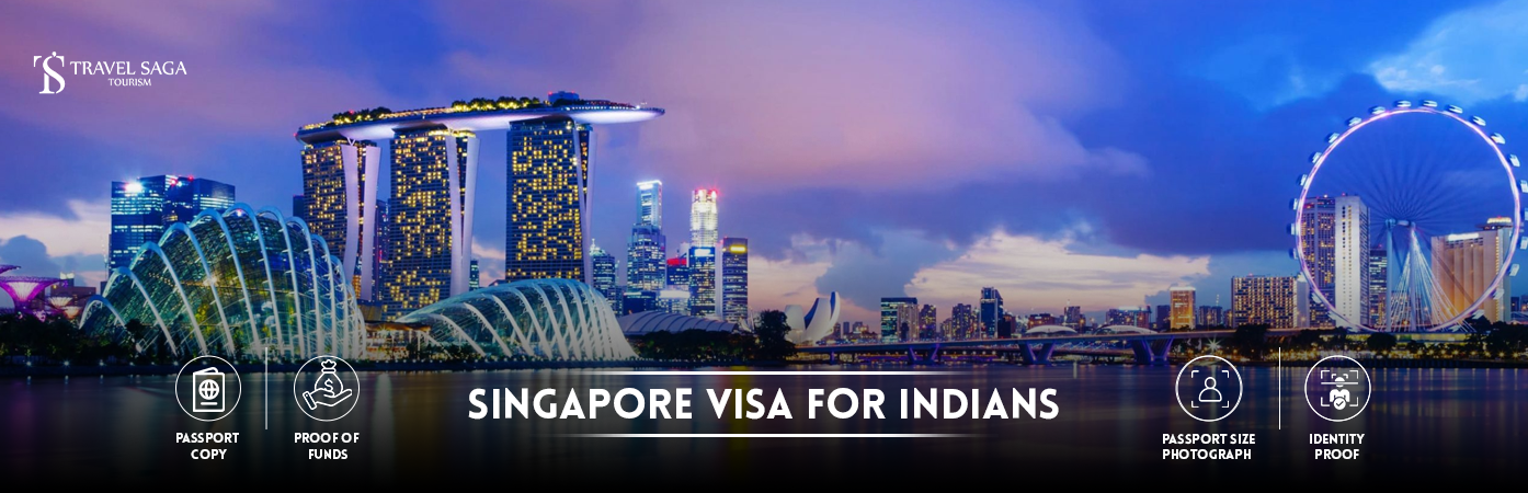 Singapore Visa for Indians | singapore visa from india BT Banner by Travel Saga Tourism