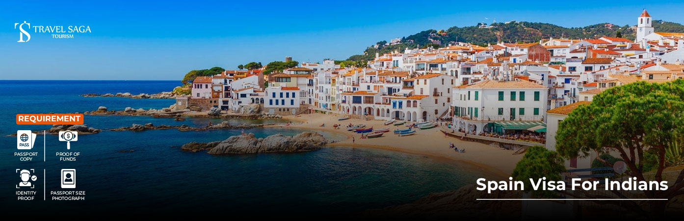 Spain Visa For Indians BT Banner by Travel Saga Tourism