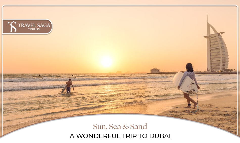 Dubai beach vacation, Dubai beach resorts Blog Banner by Travel Saga Tourism