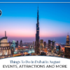 Things To Do In Dubai In August | Dubai August Weather Blog Banner by Travel Saga Tourism