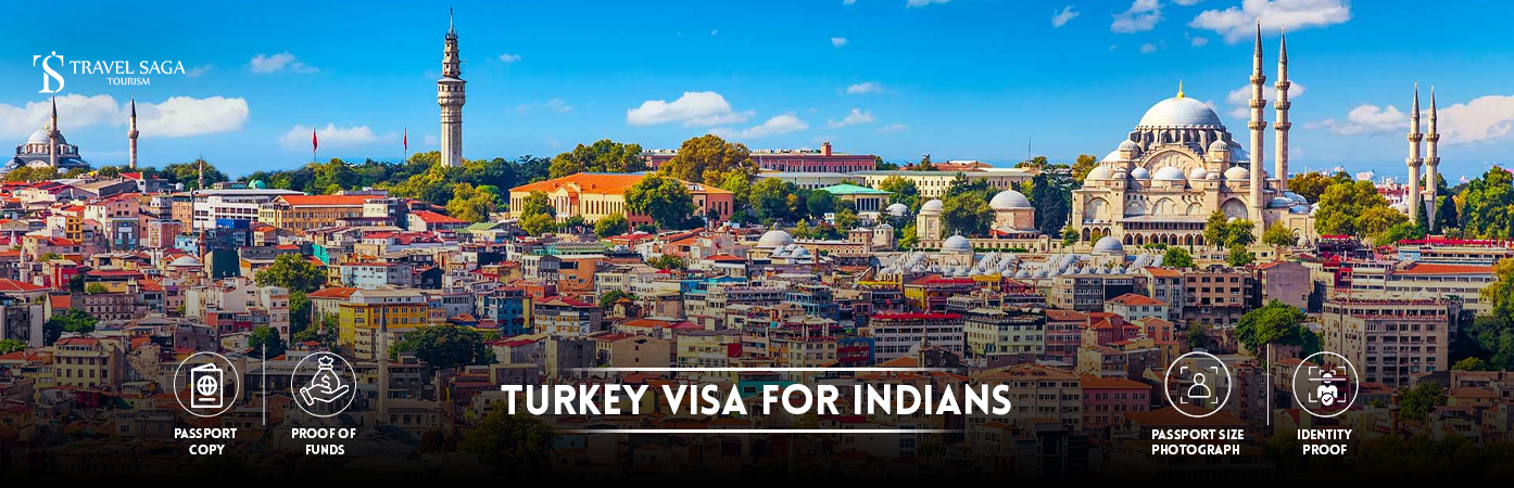 Turkey Visa for Indians | turkey visa from india BT Banner by Travel Saga Tourism