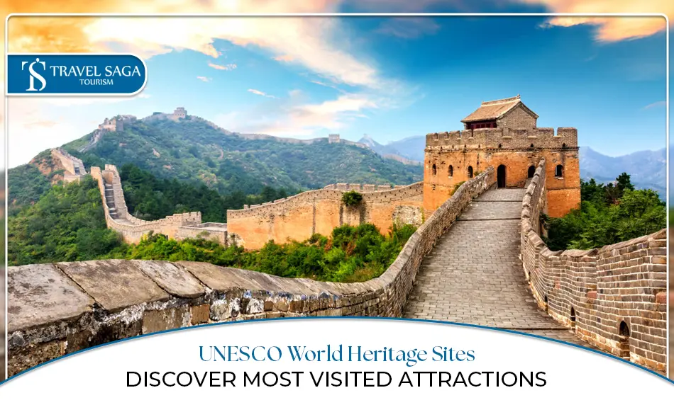 World Heritage Sites, UNESCO World Heritage Sites, Famous World Heritage Sites Blog Banner by Travel Saga Tourism