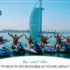 Things to do in Dubai for Gen Z | Dubai activities for young adults Blog banner by Travel Saga Tourism